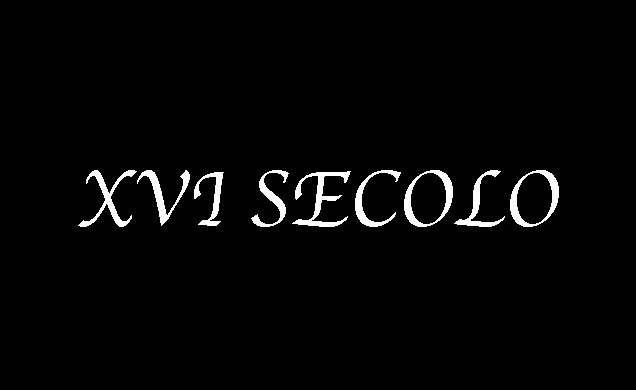 XVI Secolo